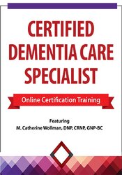 M. Catherine Wollman - 2 Day - Certified Dementia Care Specialist