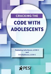 Julie Baron, Britt Rathbone - Cracking the Code with Adolescents