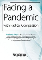 Tara Brach - Facing a Pandemic with Radical Compassion