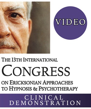 IC19 Clinical Demonstration 22 - Ericksonian Psychotherapy Based on Universal Wisdom - Teresa Robles, MA, PhD