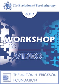 EP17 Workshop 02 - New, Brief, Respectful and Effective Approaches to Treating Post-Traumatic Stress Disorder - Bill O'Hanlon, MS