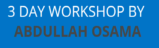 Abdullah Osama – 3 Day Workshop