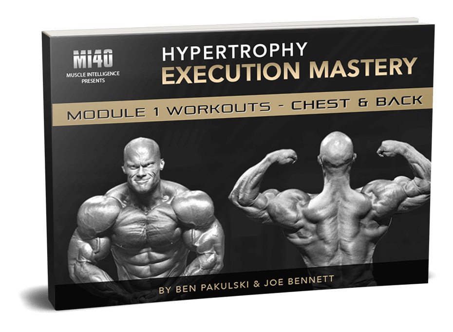 Ben Pakulski - Hypertrophy Execution Mastery