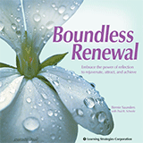 Bernie Saunders & Paul R. Scheele - Boundless Renewal Course