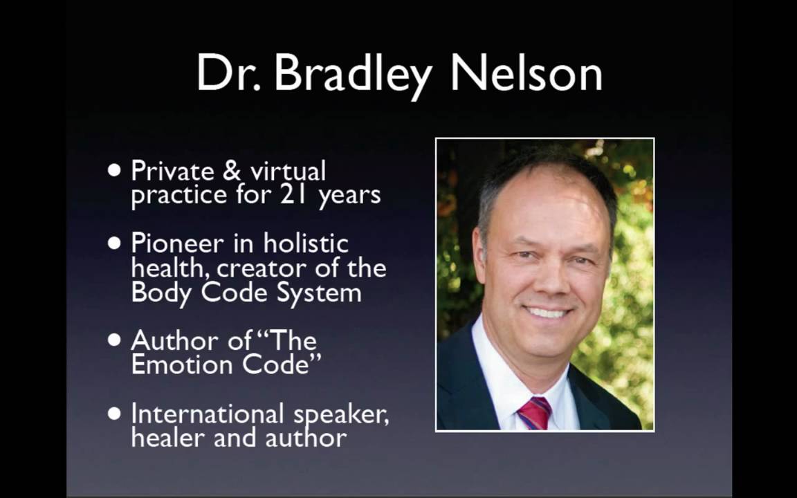 Bradley Nelson - Body Code System of Natural Healing