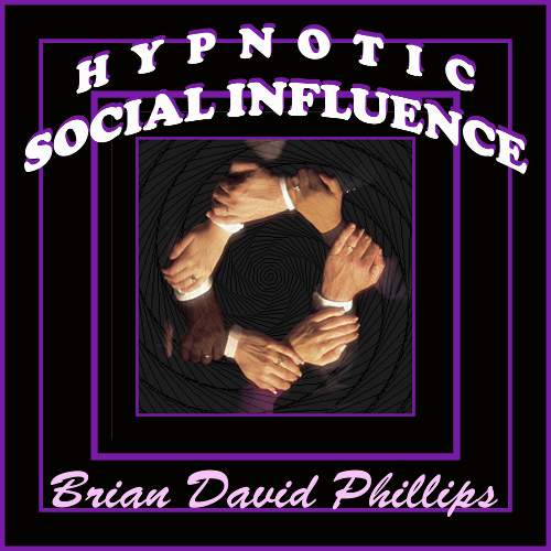 Brian David Phillips - DVT35 - Social Influence