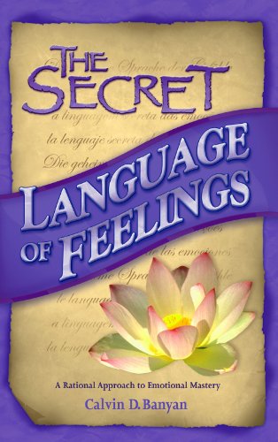 Cal Banyan - The Secret Language of Feelings