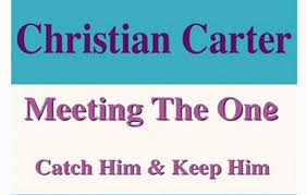 Christian Carter - Meeting The One