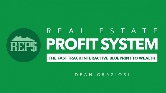 Dean Graziosi – The Real Estate Profit System