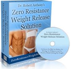 Dr Robert Anthony - Zero Resistance Weight Release Solution