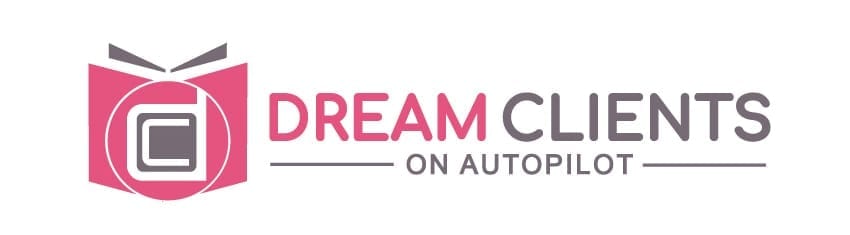 Dream Clients on Autopilot