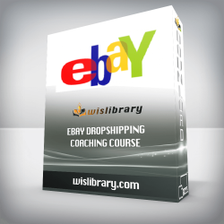 Ebay Dropshipping Coaching Course