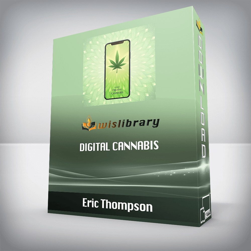 Eric Thompson – Digital Cannabis