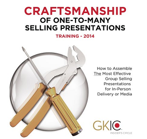 GKIC – Craftsmanship of One to Many Selling