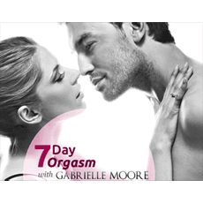 Gabrielle Moore - The 7-Day Orgasm