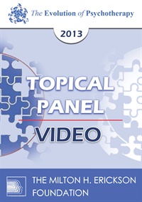EP13 Topical Panel 13 - Multicultural Issues - Robert Dilts, Derald Wing Sue, PhD, and Bessel van der Kolk, MD