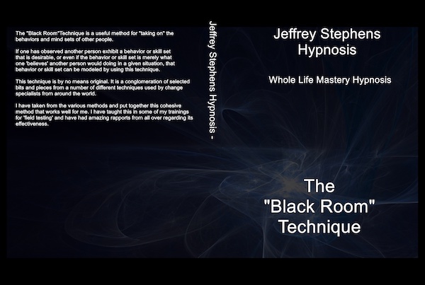 Jeffrey Stephens - The "Black Room" Technique