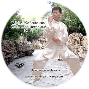 Jesse Tsao - Tai Chi Shi-san-shi: 13 Essential Technique Drills