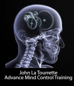 John La Tourrette - Advance Mind Control Training