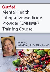 /images/uploaded/1019/Leslie Korn - Certified Mental Health Integrative Medicine Provider (CMHIMP) Training Courses.jpg