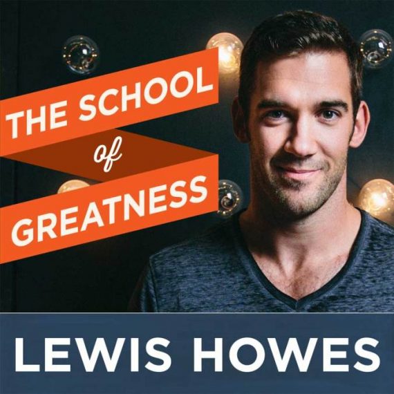 Lewis Howes – The School of Greatness Academy