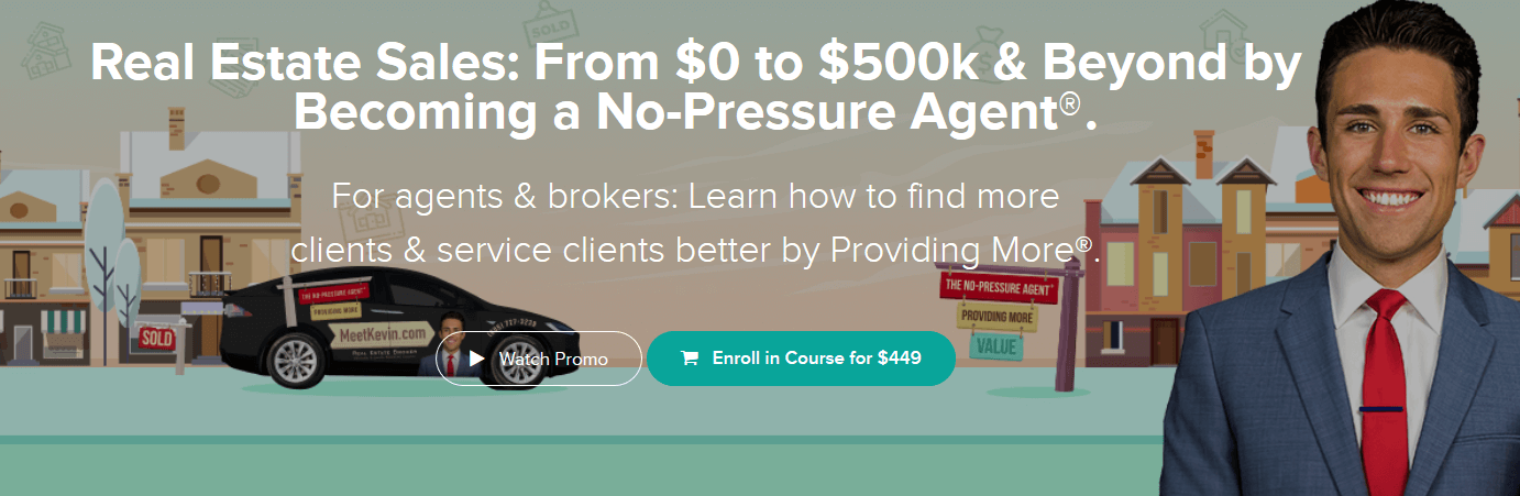 Meet Kevin - Real Estate Sales: From $0 to $500k & Beyond by Becoming a No-Pressure Agent