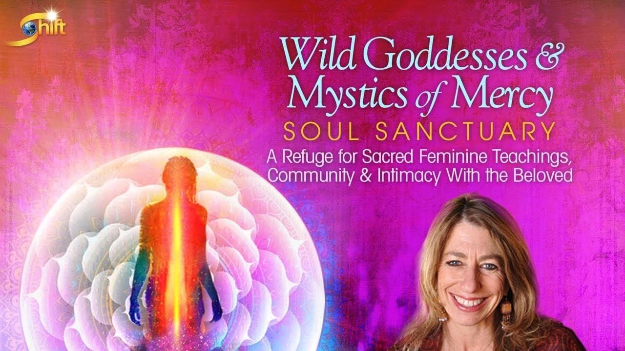 Mirabai Starr - Wild Goddesses & Mystics of Mercy 