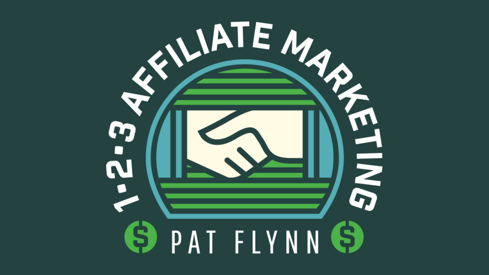 Pat Flynn - 1 2 3 Affiliate Marketing