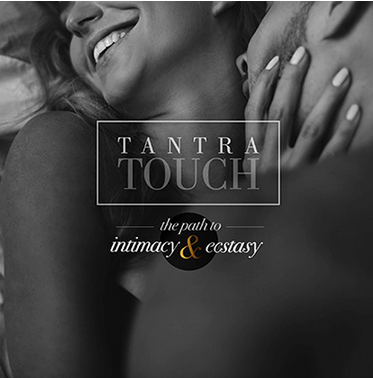 Psalm Isadora - Tantra Touch The Path to Intimacy and Ecstacy - Tantra Touch Tribe