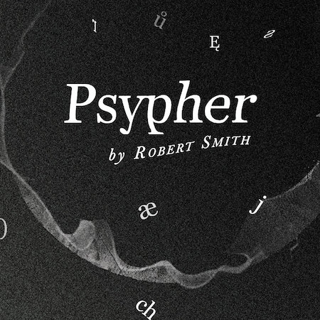 Robert Smith - Psypher PRO