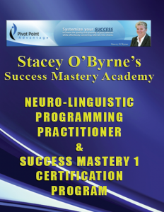 Stacey O'Byrne's NLP Practitioner & Success Mastery 1 Certification Program