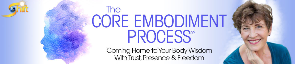 Suzanne Scurlock - The Core Embodiment Process 