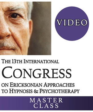 IC19 Post Conference - Master Class in Brief Ericksonian Psychotherapy - Bill O'Hanlon, MS and Jeffrey Zeig, PhD