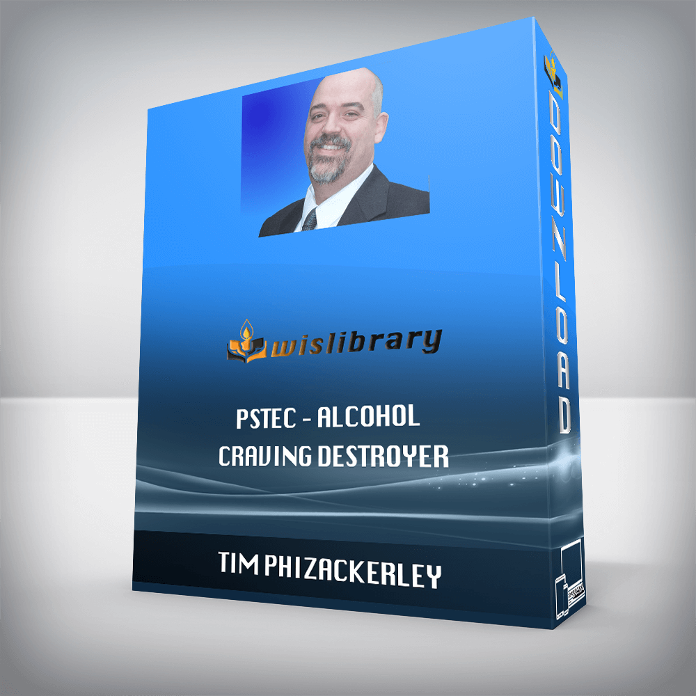 Tim Phizackerley – PSTEC – Alcohol Craving Destroyer