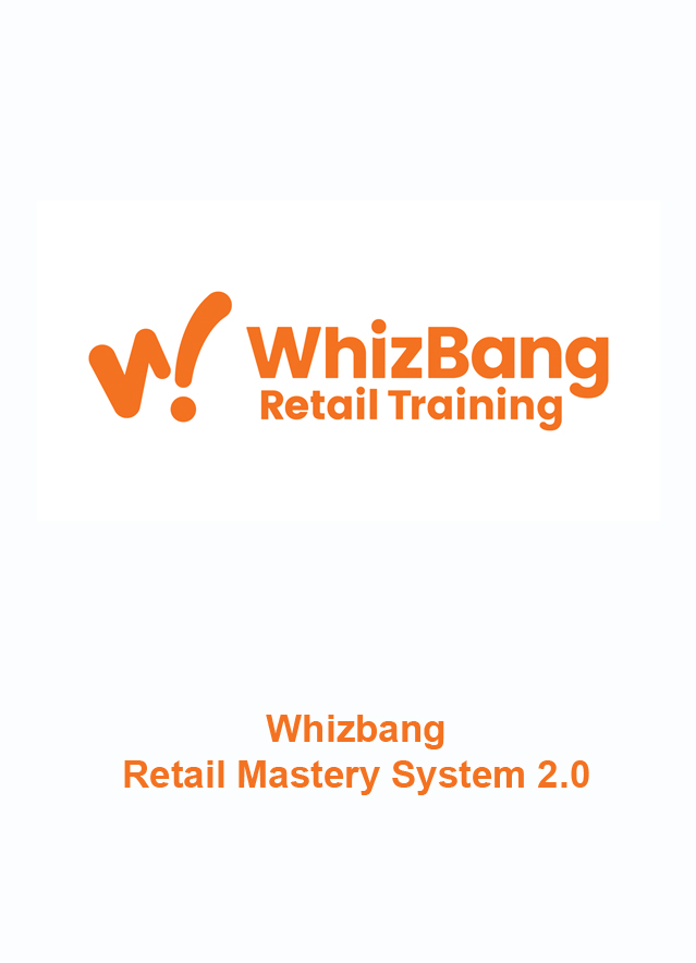 Whizbang - Retail Mastery System 2.0