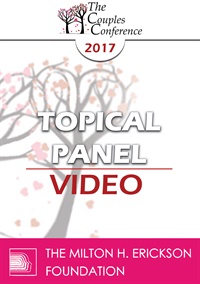 CC17 Topical Panel 01 - Lies and Infidelity - Alex Katehakis, MA, MFT, Marty Klein, PhD, and Stan Tatkin, PsyD, MFT