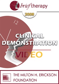 BT08 Clinical Demonstration 05 - Hypnosis as a Context for Problem-Solving - Michael Yapko, PhD