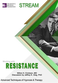 Advanced Techniques of Hypnosis & Therapy - Working with Resistance (German)