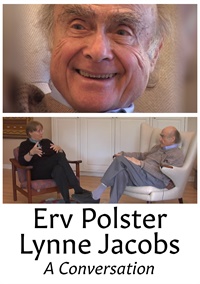 A Conversation with Erving Polster and Lynne Jacobs