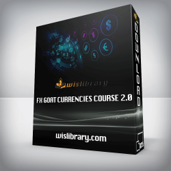 FX GOAT CURRENCIES COURSE 2.0