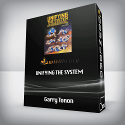 Garry Tonon - Unifying the System