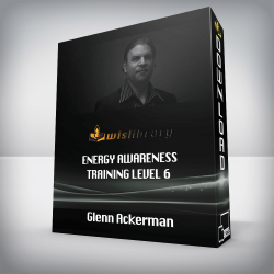 Glenn Ackerman - Energy Awareness Training Level 6