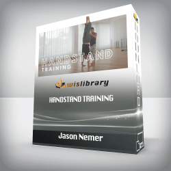 Jason Nemer - Handstand Training