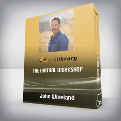 John Wineland - The Virtual Workshop