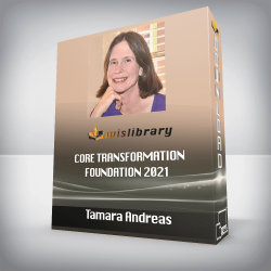 Tamara Andreas - Core Transformation Foundation 2021