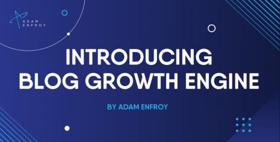 Adam Enfroy - Blog Growth Engine