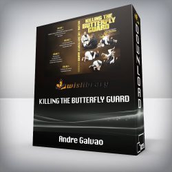 Andre Galvao - Killing The Butterfly Guard