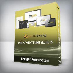 Bridger Pennington - Investment Fund Secrets