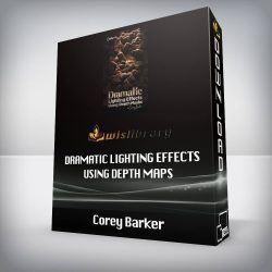 Corey Barker - Dramatic Lighting Effects Using Depth Maps