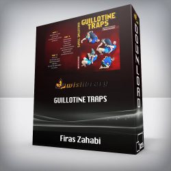 Firas Zahabi - Guillotine Traps